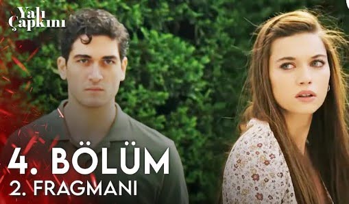 Yalı Çapkını 4. Bölüm 2. Fragmanı