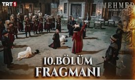Mehmed: Fetihler Sultanı 10. Bölüm Fragmanı