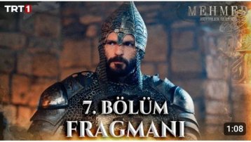 Mehmed: Fetihler Sultanı 7. Bölüm Fragmanı