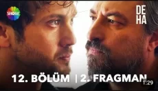 Deha 12. Bölüm 2. Fragmanı içeriğine ait görsel