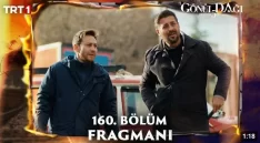 Gönül Dağı 160. Bölüm Fragmanı içeriğine ait görsel
