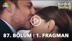 Kızılcık Şerbeti 87. Bölüm Fragmanı içeriğine ait görsel