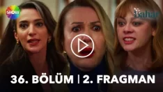 Bahar 36. Bölüm 2. Fragmanı içeriğine ait görsel