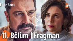 Can Borcu 11. Bölüm Fragmanı içeriğine ait görsel