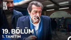 Deha 19. Bölüm Fragmanı içeriğine ait görsel