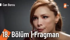 Can Borcu 18. Bölüm Fragmanı içeriğine ait görsel