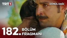 Gönül Dağı 182. Bölüm Fragmanı içeriğine ait görsel
