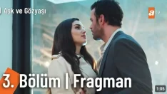 Aşk ve Gözyaşı 3. Bölüm Fragmanı içeriğine ait görsel