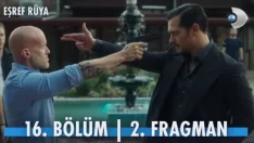 Eşref Rüya 16. Bölüm 2. Fragmanı içeriğine ait görsel