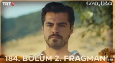 Gönül Dağı 184. Bölüm 2. Fragmanı içeriğine ait görsel