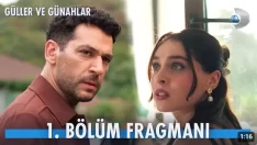 Güller ve Günahlar 1. Bölüm 2. Fragmanı içeriğine ait görsel
