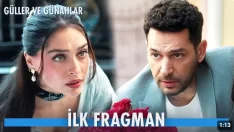 Güller ve Günahlar 1. Bölüm Fragmanı içeriğine ait görsel