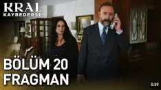 Kral Kaybederse 20. Bölüm Fragmanı içeriğine ait görsel