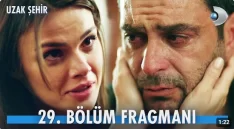 Uzak Şehir 29. Bölüm Fragmanı (Yeni Sezon) içeriğine ait görsel