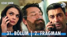 Uzak Şehir 31. Bölüm 2. Fragmanı içeriğine ait görsel