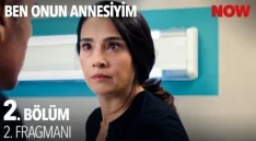 Ben Onun Annesiyim 2. Bölüm 2. Fragmanı içeriğine ait görsel