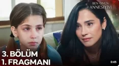 Ben Onun Annesiyim 3. Bölüm Fragmanı içeriğine ait görsel