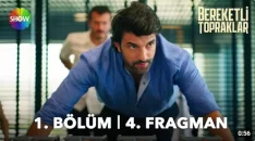 Bereketli Topraklar 1. Bölüm 4. Fragmanı içeriğine ait görsel