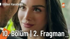 Gözleri KaraDeniz 10. Bölüm 2. Fragmanı içeriğine ait görsel