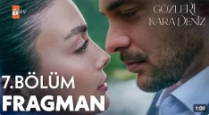 Gözleri KaraDeniz 7. Bölüm Fragmanı içeriğine ait görsel