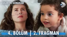 Güller ve Günahlar 4. Bölüm 2. Fragmanı içeriğine ait görsel