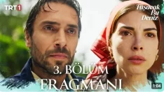 Taşacak Bu Deniz 3. Bölüm Fragmanı içeriğine ait görsel