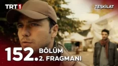 Teşkilat 152. Bölüm 2. Fragmanı içeriğine ait görsel