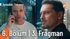 Aynadaki Yabancı 6. Bölüm 3. Fragmanı içeriğine ait görsel