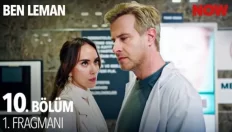 Ben Leman 10. Bölüm Fragmanı içeriğine ait görsel