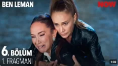 Ben Leman 6. Bölüm Fragmanı içeriğine ait görsel
