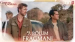Cennetin Çocukları 9. Bölüm Fragmanı içeriğine ait görsel