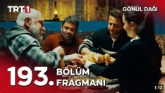 Gönül Dağı 193. Bölüm Fragmanı içeriğine ait görsel