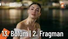 Gözleri KaraDeniz 13. Bölüm 2. Fragmanı içeriğine ait görsel