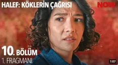 Halef: Köklerin Çağrısı 10. Bölüm Fragmanı içeriğine ait görsel