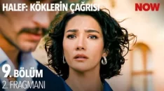 Halef: Köklerin Çağrısı 9. Bölüm 2. Fragmanı içeriğine ait görsel