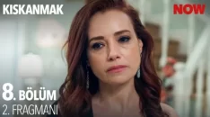Kıskanmak 8. Bölüm 2. Fragmanı içeriğine ait görsel
