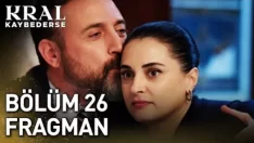 Kral Kaybederse 26. Bölüm Fragmanı içeriğine ait görsel