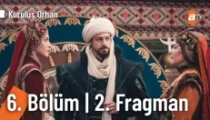 Kuruluş Orhan 6. Bölüm 2. Fragmanı içeriğine ait görsel