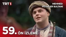 Mehmed: Fetihler Sultanı 59. Bölüm Ön İzleme içeriğine ait görsel