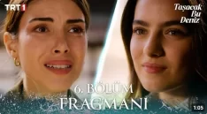 Taşacak Bu Deniz 6. Bölüm Fragmanı içeriğine ait görsel
