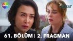 Bahar 61. Bölüm 2. Fragmanı içeriğine ait görsel