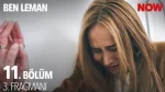 Ben Leman 11. Bölüm 3. Fragmanı içeriğine ait görsel