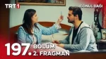 Gönül Dağı 197. Bölüm 2. Fragmanı içeriğine ait görsel