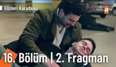 Gözleri KaraDeniz 16. Bölüm 2. Fragmanı içeriğine ait görsel