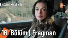 Gözleri KaraDeniz 16. Bölüm Fragmanı içeriğine ait görsel