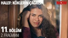 Halef: Köklerin Çağrısı 11. Bölüm 2. Fragmanı içeriğine ait görsel