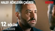 Halef: Köklerin Çağrısı 12. Bölüm Fragmanı içeriğine ait görsel