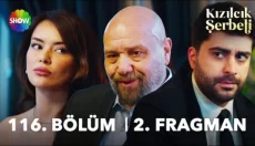 Kızılcık Şerbeti 116. Bölüm 2. Fragmanı içeriğine ait görsel