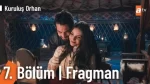 Kuruluş Orhan 7. Bölüm Fragmanı içeriğine ait görsel
