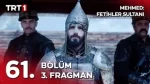 Mehmed: Fetihler Sultanı 61. Bölüm 3. Fragmanı içeriğine ait görsel